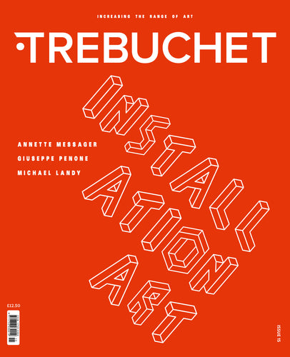 Trebuchet 15: Installation Art [UK]